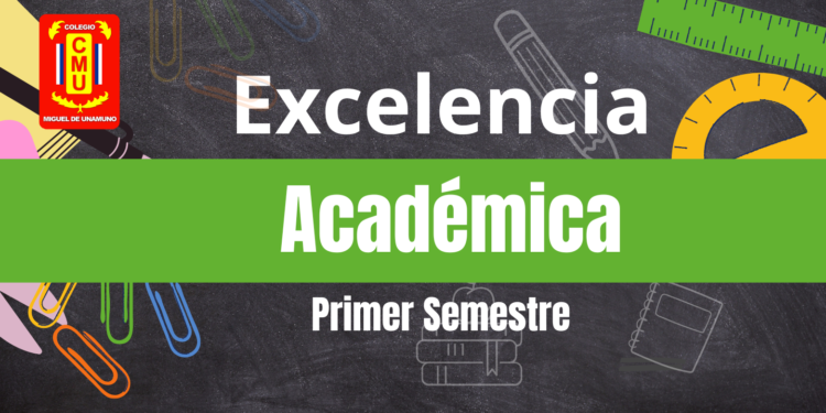 Excelencia Académica Primer Semestre