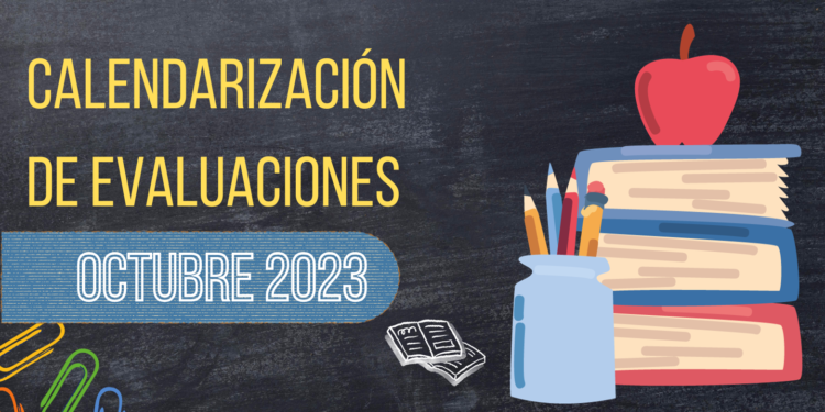 CALENDARIZACIÓN DE EVALUACIONES OCTUBRE