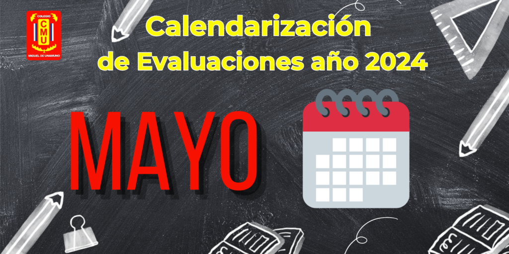 Calendario de Evaluaciones Mayo 2024