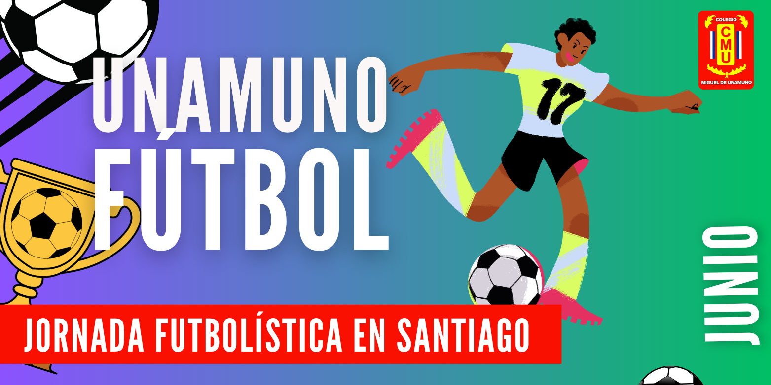 Alumnos del Colegio Miguel de Unamuno participan en jornada futbolística en Santiago